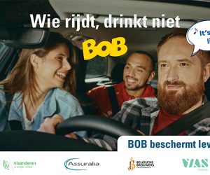 BOB beschermt levens. Wie rijdt, drinkt niet!